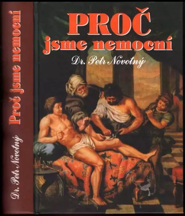 Proč jsme nemocní