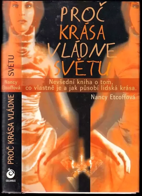 Proč krása vládne světem