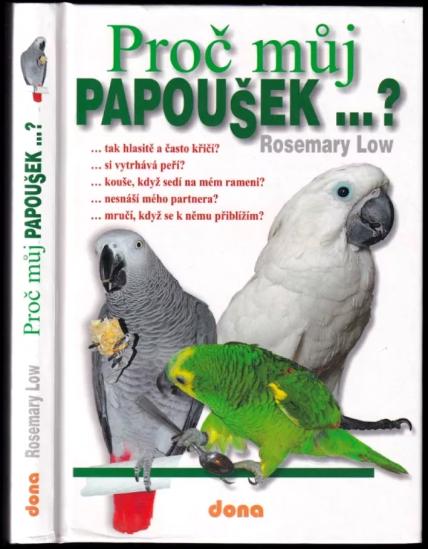 Proč můj papoušek...?