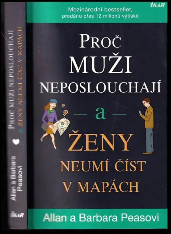 Proč muži neposlouchají a ženy neumí číst v mapách