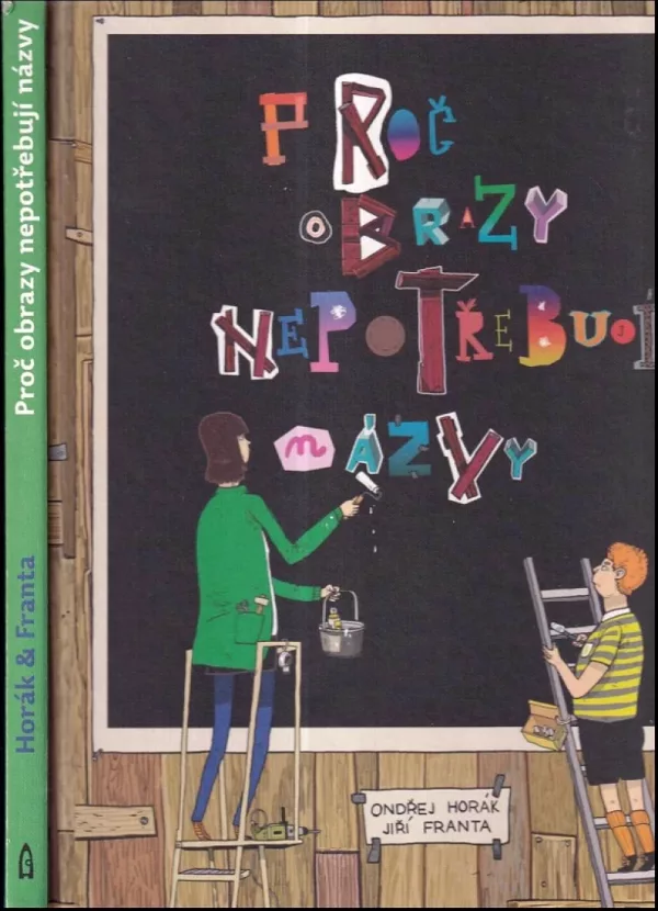 Proč obrazy nepotřebují názvy