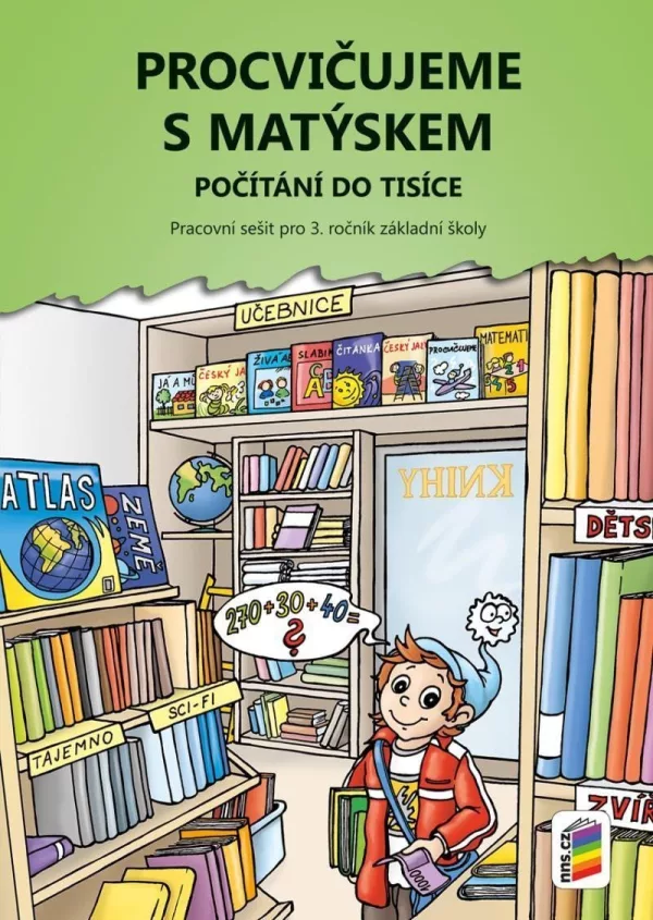 Procvičujeme s Matýskem 8 - Počítání do tisíce