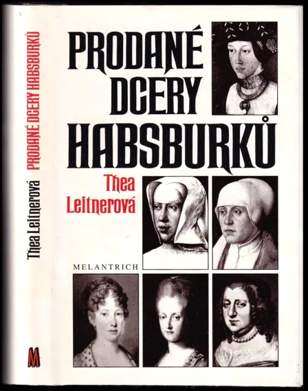Prodané dcery Habsburků