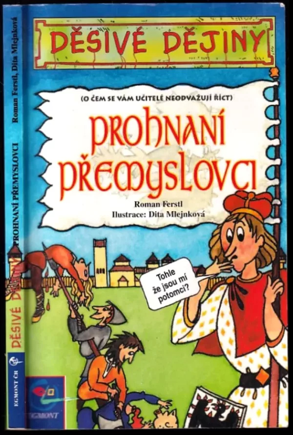 Prohnaní Přemyslovci