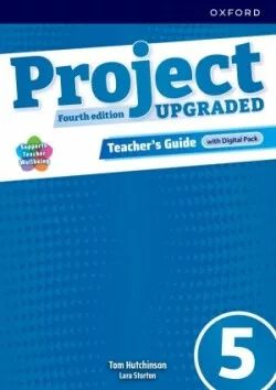 Project Fourth Edition Upgraded edition 5 Teacher´s Guide with Digital pack