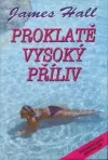 Proklatě vysoký příliv