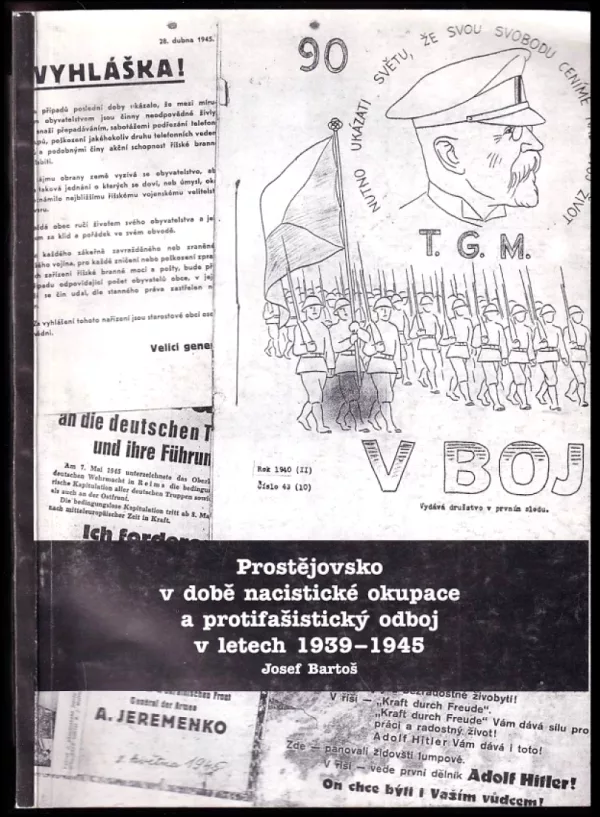 Prostějovsko v době nacistické okupace a protifašistický odboj v letech 1939-1945