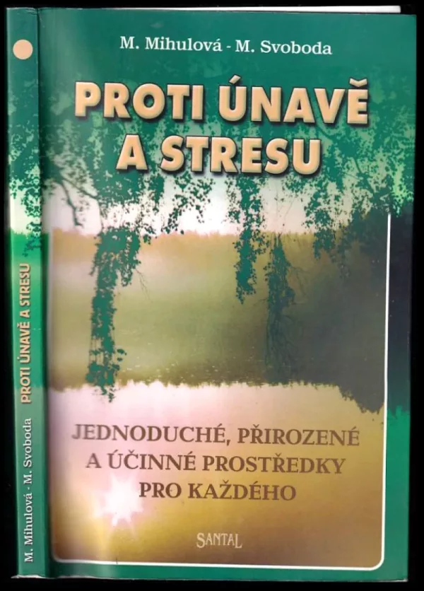 Proti únavě a stresu