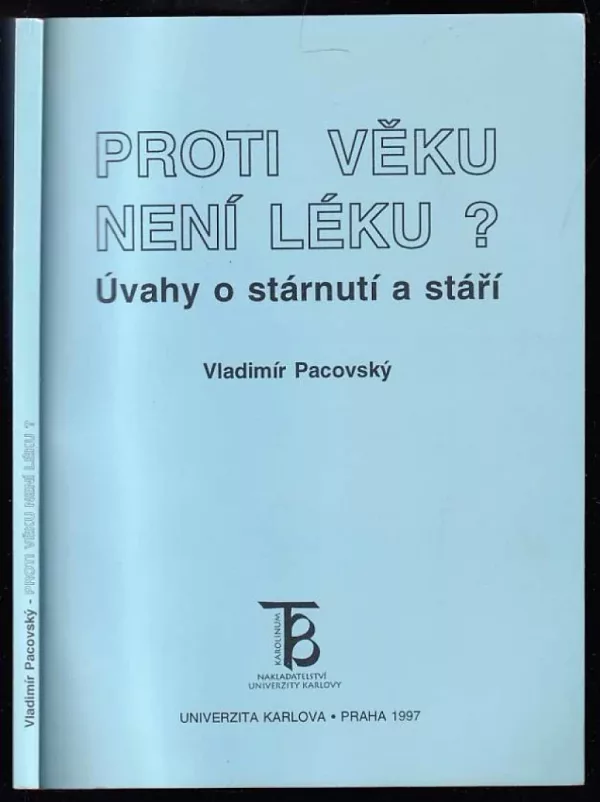 Proti věku není léku?