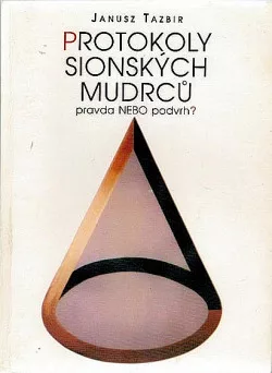 Protokoly sionských mudrců, pravda nebo podvrh?