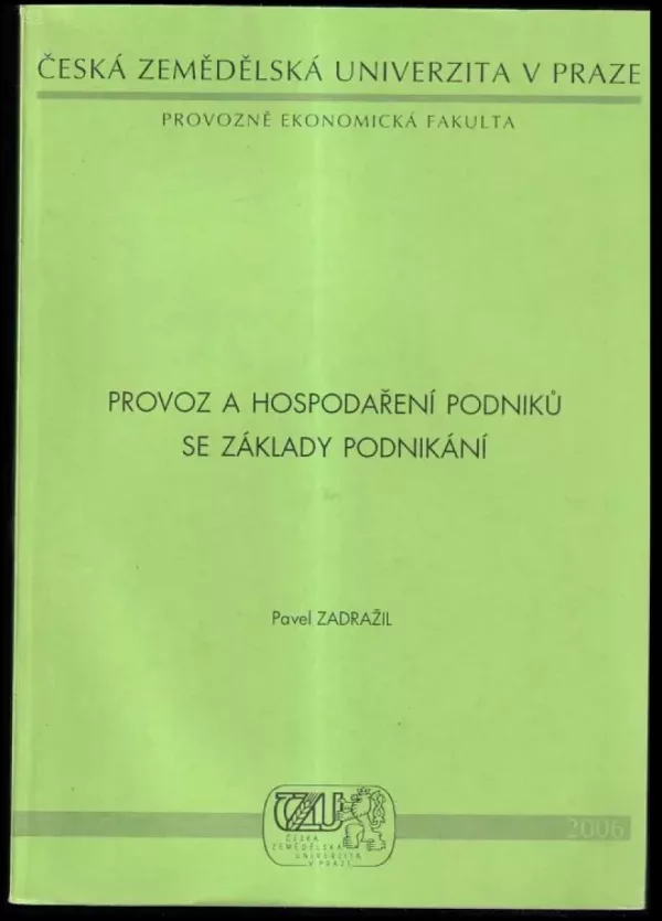 Provoz a hospodaření podniků se základy podnikání