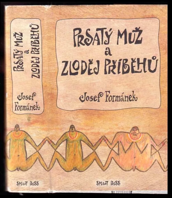 Prsatý muž a zloděj příběhů