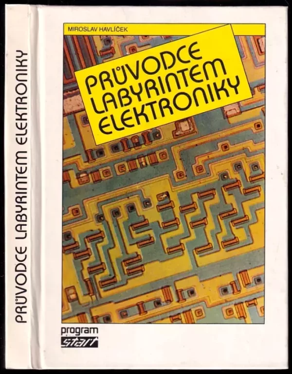 Průvodce labyrintem elektroniky