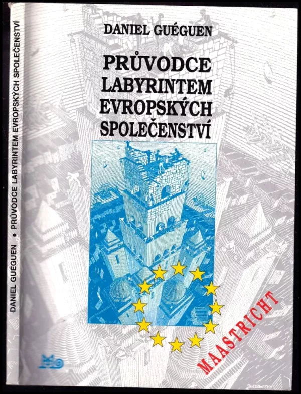 Průvodce labyrintem Evropských společenství