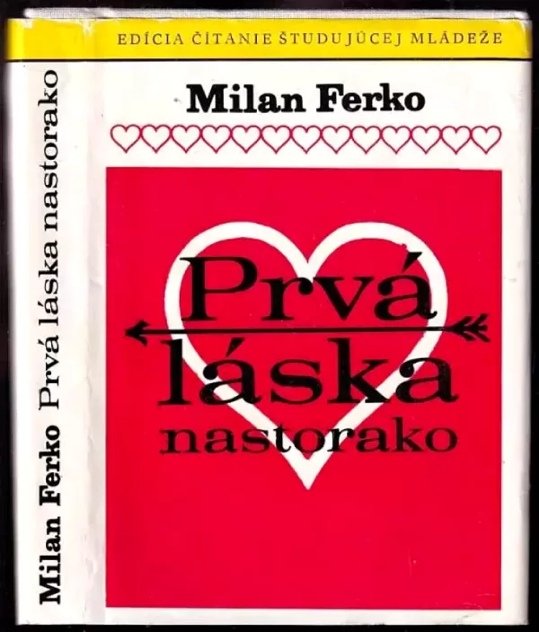 Prvá lásko nastorako