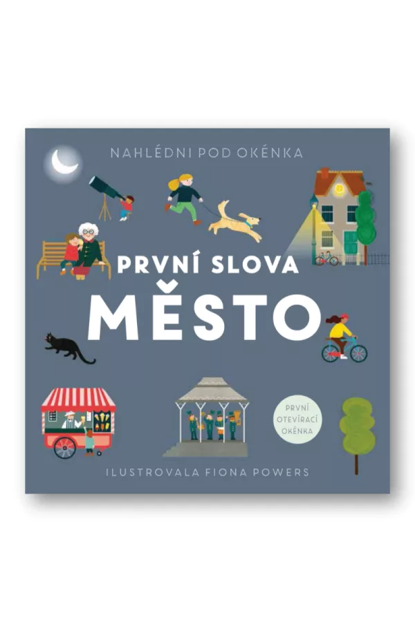 První slova Město
