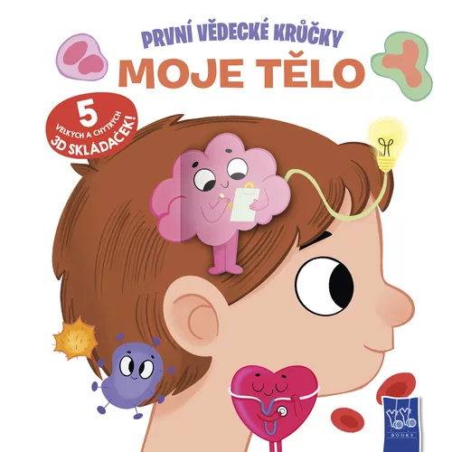 První vědecké krůčky Moje tělo