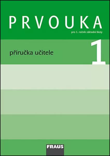 Prvouka 1 Příručka učitele