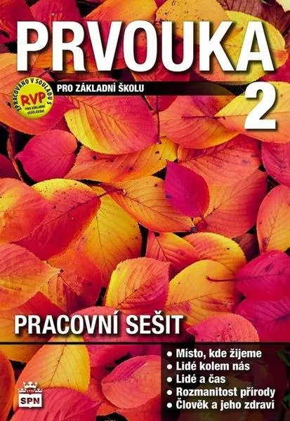 Prvouka 2 pro základní školu Pacovní sešit
