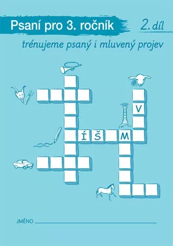 Psaní a mluvnická cvičení 2 pro 3. ročník