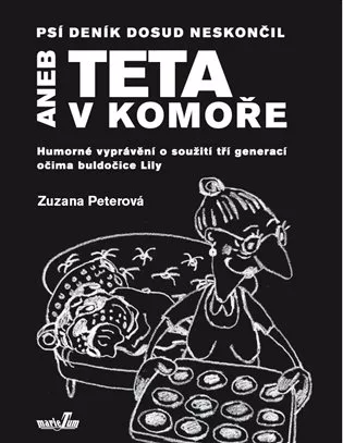 Psí deník dosud neskončil aneb teta v komoře