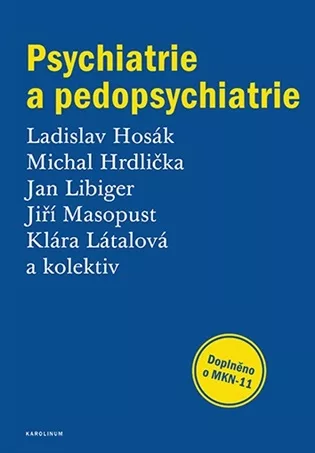 Psychiatrie a pedopsychiatrie