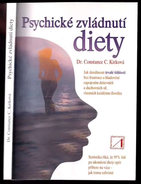 Psychické zvládnutí diety