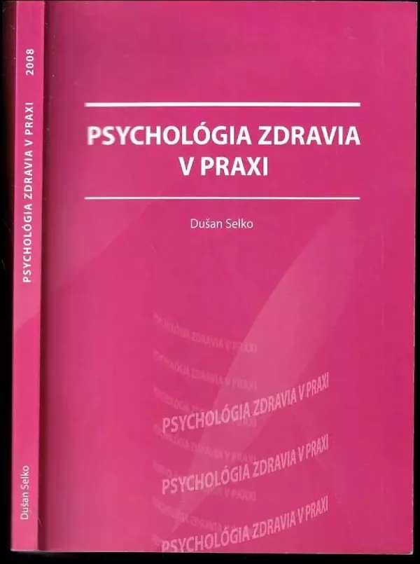 Psychológia zdravia v praxi