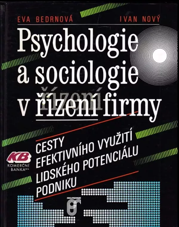 Psychologie a sociologie v řízení firmy
