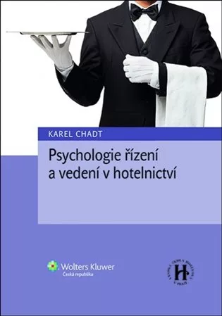 Psychologie řízení a vedení v hotelnictví