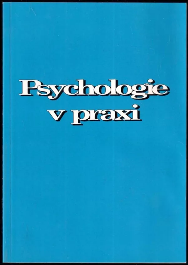 Psychologie v praxi