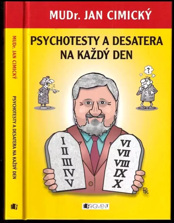 Psychotesty a desatera na každý den