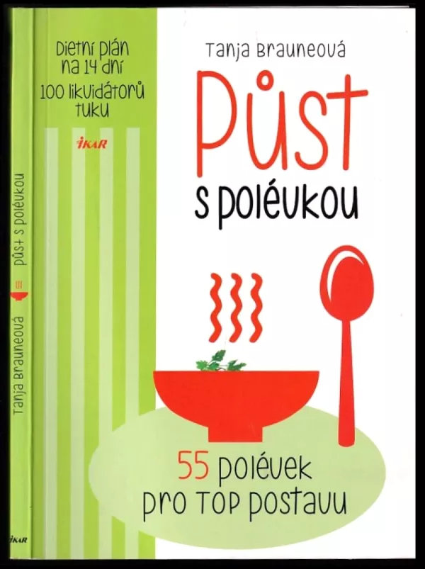 Půst s polévkou