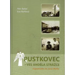 Pustkovec - ves anděla strážce