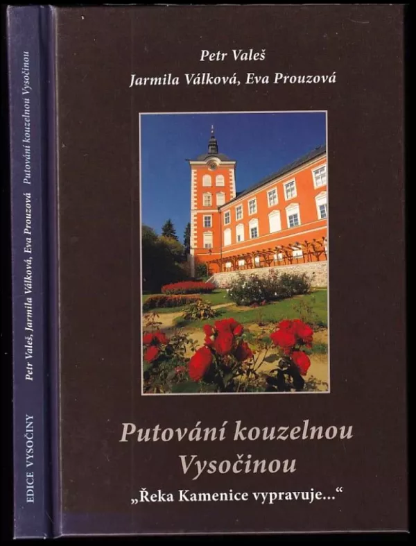 Putování kouzelnou Vysočinou