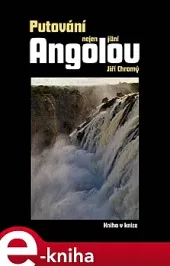 Putování nejen jižní Angolou