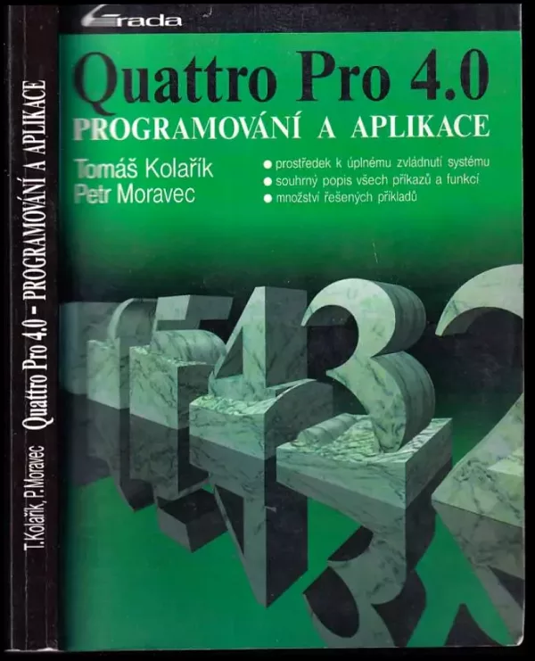 Quattro Pro 40 : programování a aplikace.