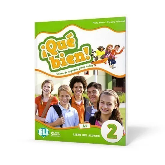 Qué bien! 2 Libro del alumno