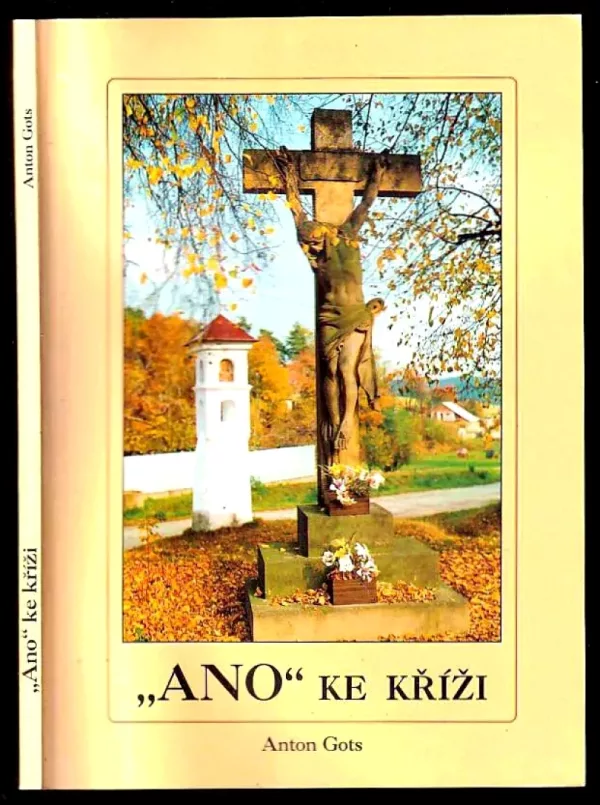 "Ano" ke kříži