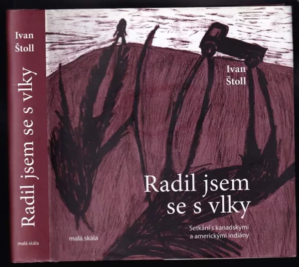 Radil jsem se s vlky