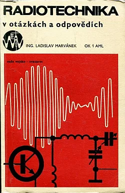 Radiotechnika v otázkách a odpovědích