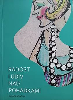 Radost i údiv nad pohádkami