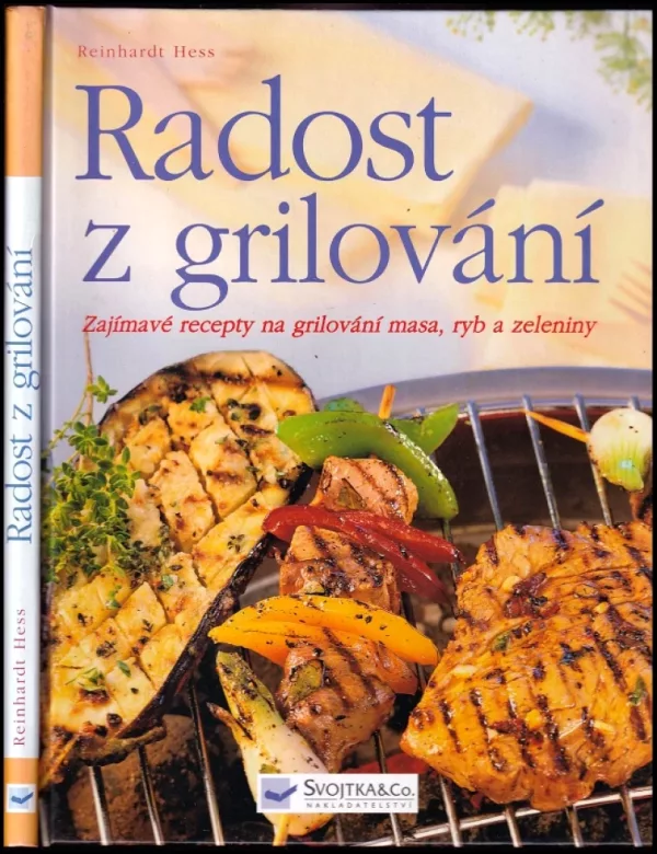 Radost z grilování