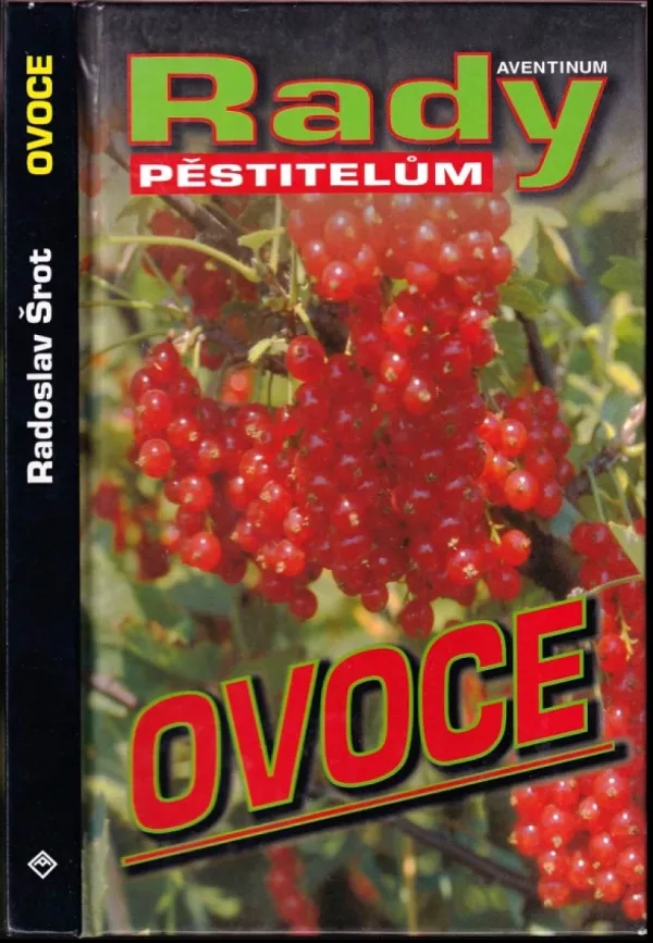 Rady pěstitelům-Ovoce