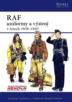 RAF uniformy a výstroj v letech 1939 - 1945