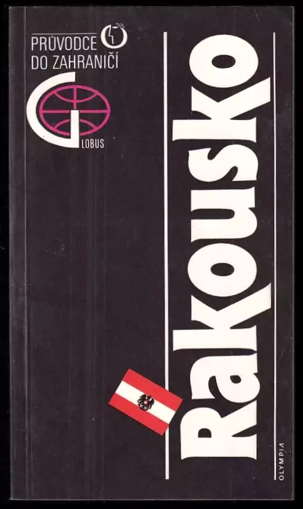 Rakousko : Průvodce do zahraničí