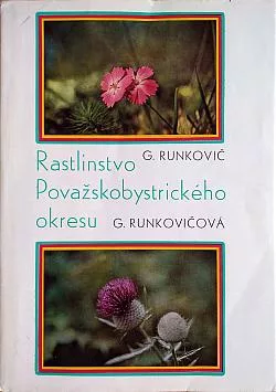Rastlinstvo Považskobystrického okresu (a jeho ochrana)