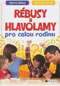 Rébusy a hlavolamy pro celou rodinu