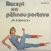 Recept na pěknou postavu