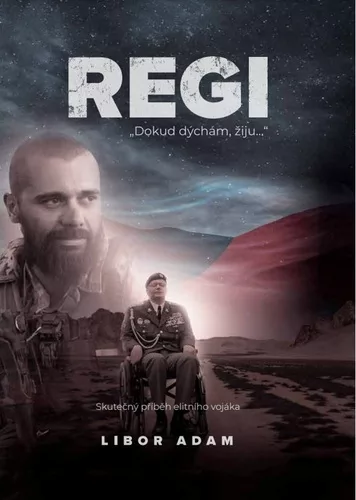 Regi Skutečný příběh elitního vojáka - Dokud dýchám, žiju
